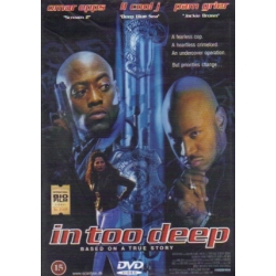 In Too Deep